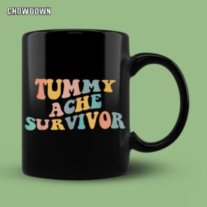 Tummy Ache Survivor Classic Mug