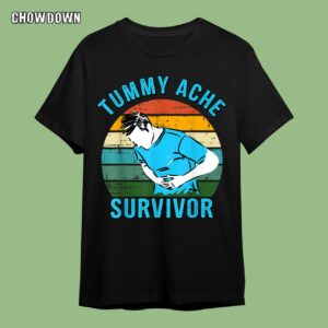 Tummy Ache Survivor Essential Shirt