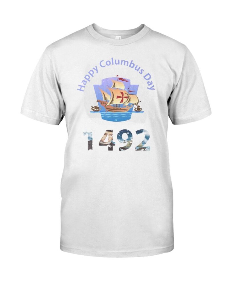 All Began In 1492 American Italian Christopher Columbus Day T-Shirt