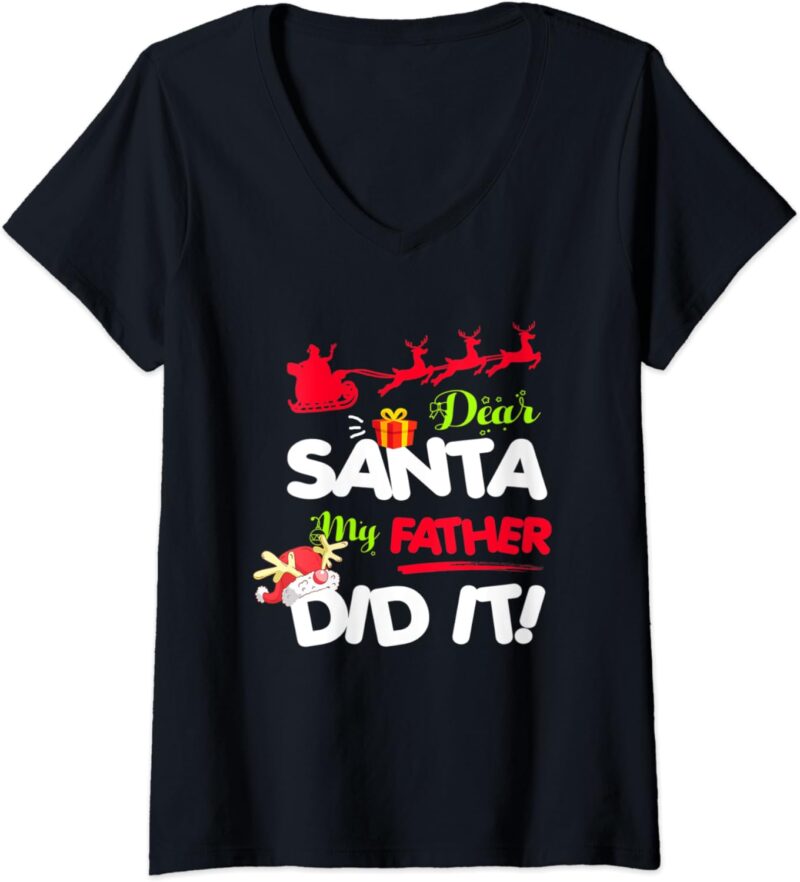 Dear Santa My Stepdad Did It Funny Christmas Funny Step Dad Shirt