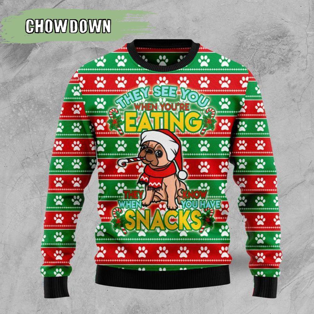 French Bulldog See You Eating Snacks Dog Ugly Christmas Sweater- Christmas Gifts 2023