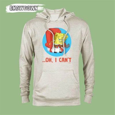 Spongebob Squarepants Oh I Can't Meme Lightweight Spongebob And Patrick Hoodies