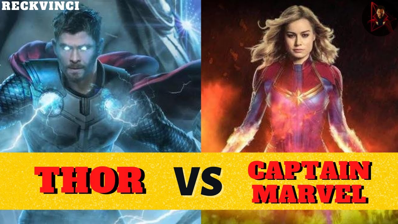 who is stronger thor or captain marvel